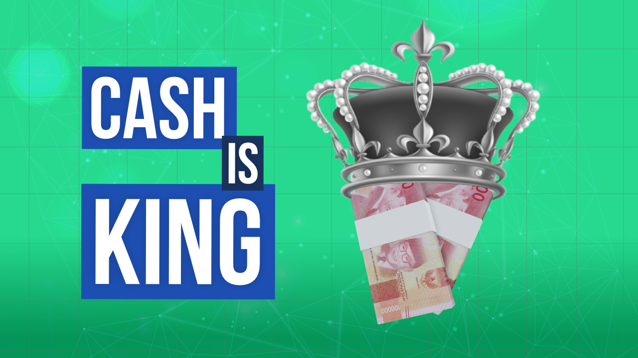 “Cash Is The King”, Strategi Hadapi Resesi Ekonomi